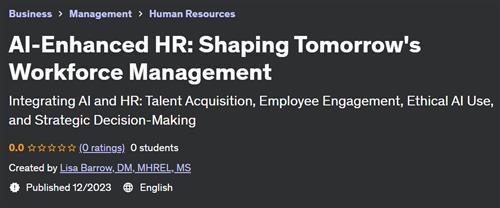 AI–Enhanced HR – Shaping Tomorrow's Workforce Management