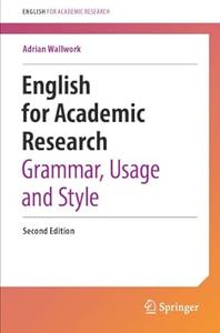 English for Academic Research Grammar, Usage and Style (2nd Edition)