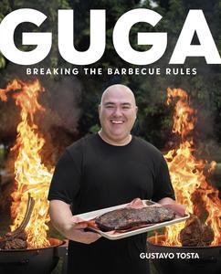 Guga Breaking the Barbecue Rules