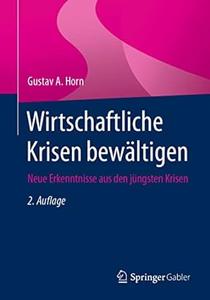 Wirtschaftliche Krisen bewältigen, 2. Auflage