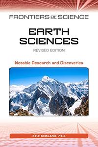Earth Sciences, Revised Edition Notable Research and Discoveries
