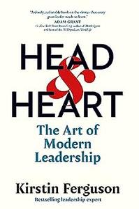 Head&Heart The Art of Modern Leadership