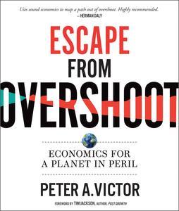 Escape from Overshoot Economics for a Planet in Peril