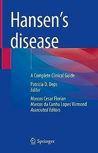 Hansen’s Disease A Complete Clinical Guide