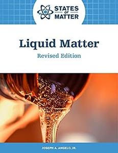 Liquid Matter, Revised Edition