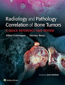 Radiology and Pathology Correlation of Bone Tumors, None (repost)