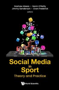 Social Media In Sport Theory And Practice
