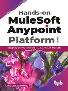Hands-on MuleSoft Anypoint platform