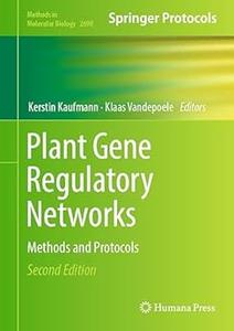 Plant Gene Regulatory Networks (2nd Edition)