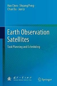 Earth Observation Satellites Task Planning and Scheduling