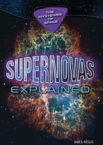 Supernovas Explained (Mysteries of Space)