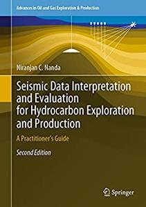 Seismic Data Interpretation and Evaluation for Hydrocarbon Exploration and Production (repost)