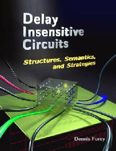 Delay Insensitive Circuits