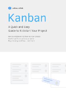 Kanban A Quick and Easy Guide to Kickstart Your Project