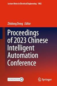 Proceedings of 2023 Chinese Intelligent Automation Conference