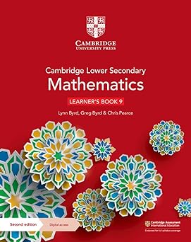 Cambridge Lower Secondary Mathematics Learner's Book 9 with Digital Access, 2nd Edition