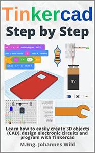Tinkercad  Step by Step Learn how to easily create 3D objects (CAD)