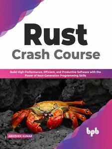 Rust Crash Course Build High-Performance