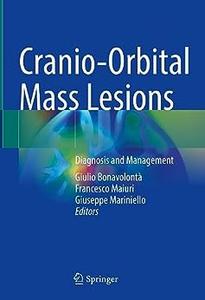 Cranio–Orbital Mass Lesions Diagnosis and Management