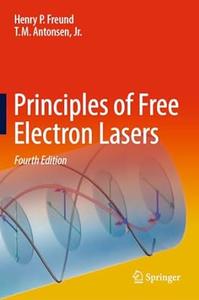 Principles of Free Electron Lasers (4th Edition)