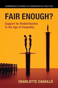 Fair Enough Support for Redistribution in the Age of Inequality