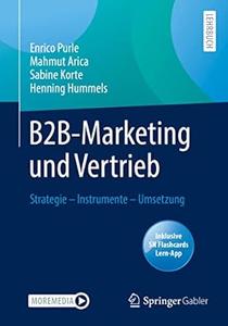 B2B-Marketing und Vertrieb Strategie – Instrumente – Umsetzung