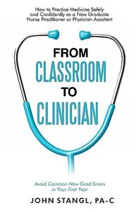 From Classroom to Clinician