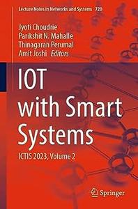 IOT with Smart Systems ICTIS 2023, Volume 2