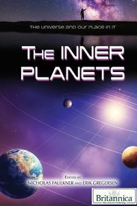 The Inner Planets (Universe and Our Place in It)