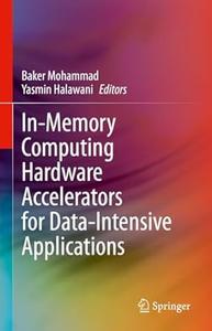 In-Memory Computing Hardware Accelerators for Data-Intensive Applications