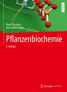 Pflanzenbiochemie, 6. Auflage