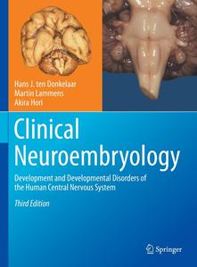 Clinical Neuroembryology (3rd Edition)