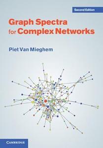 Graph Spectra for Complex Networks (2nd Edition)