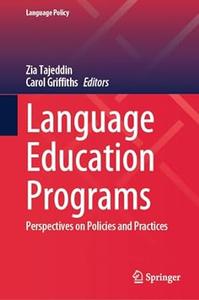 Language Education Programs Perspectives on Policies and Practices