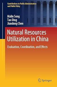 Natural Resources Utilization in China
