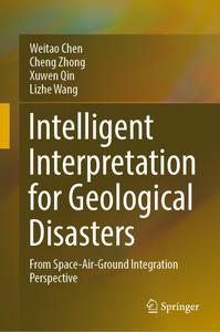 Intelligent Interpretation for Geological Disasters