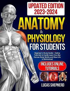 Anatomy & Physiology For Students  UPDATED EDITION