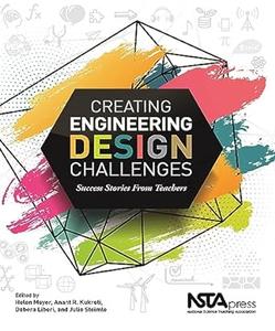 Creating Engineering Design Challenges