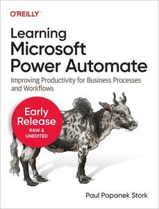 Learning Microsoft Power Automate (5th Early Release)