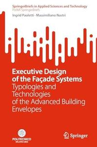 Executive Design of the Façade Systems