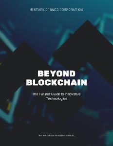 Beyond Blockchain The Futurist Guide to Innovative Technologies