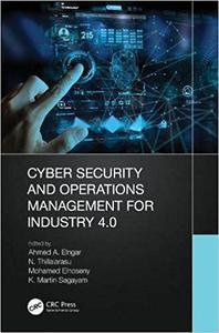 Cyber Security and Operations Management for Industry 4.0