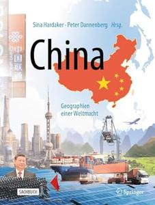 China Geographien einer Weltmacht