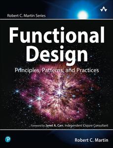 Functional Design Principles, Patterns, and Practices