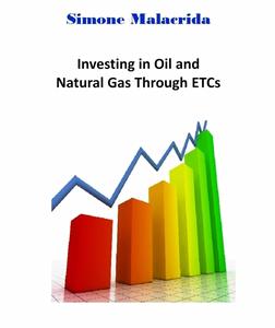 Investing in Oil and Natural Gas Through ETCs