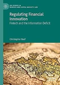 Regulating Financial Innovation