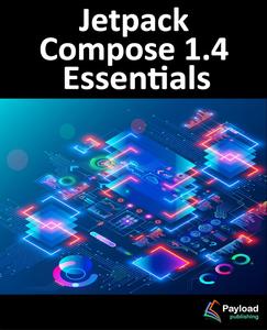 Jetpack Compose 1.4 Essentials