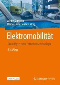 Elektromobilität Grundlagen Einer Fortschrittstechnologie, 3. Auflage