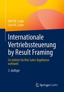 Internationale Vertriebssteuerung by Result Framing, 3. Auflage