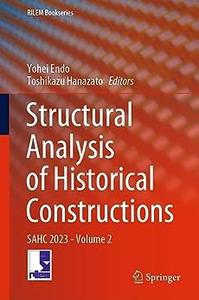 Structural Analysis of Historical Constructions SAHC 2023 – Volume 2
